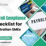 Payroll Compliance Checklist for Australian SMEs